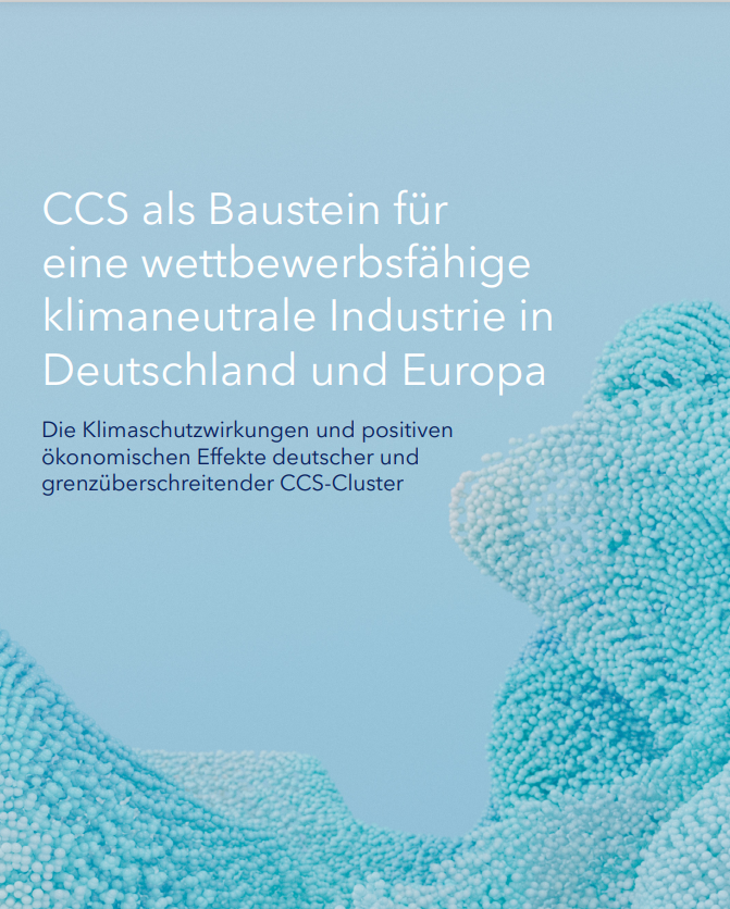 Impulspapier zu CCS als Baustein für eine wettbewerbsfähige klimaneutrale Industrie in Deutschland und Europa