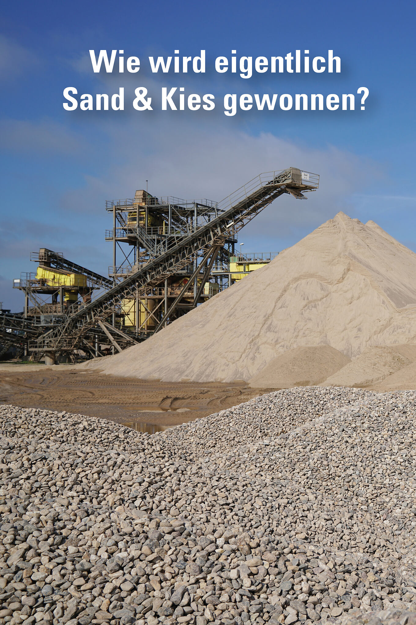 Sand&Kies herstellung